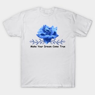 True Dreams T-Shirt